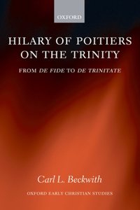 Hilary of Poitiers on the Trinity