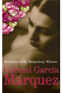 Memories Of My Melancholy Whores