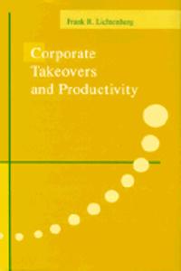 Corporate Takeovers and Productivity