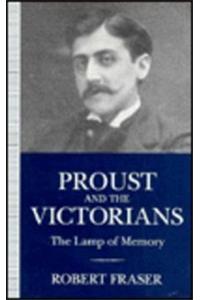 Proust and the Victorians
