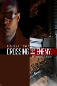 Crossing The Enemy
