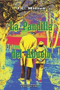 La Pandilla del Abuelo