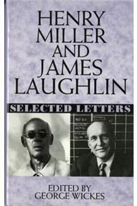 Henry Miller and James Laughlin