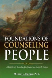 Counseling People: A Practical Guide to the Counseling Profession
