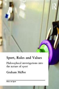 Sport, Rules and Values