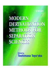 Modern Derivatization Methods for Separation Science