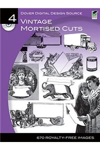 Vintage Mortised Cuts