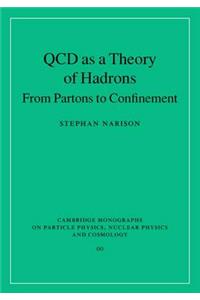 QCD as a Theory of Hadrons