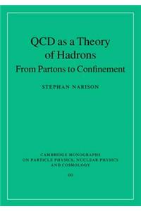 QCD as a Theory of Hadrons