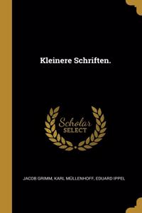 Kleinere Schriften.