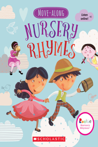 Move-Along Nursery Rhymes (Rookie Nursery Rhymes)