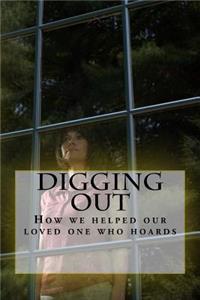 Digging Out: How to Help a Hoarder