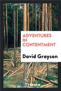 Adventures in Contentment