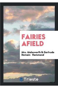 Fairies Afield