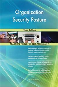 Organization Security Posture Third Edition