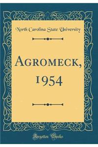 Agromeck, 1954 (Classic Reprint)