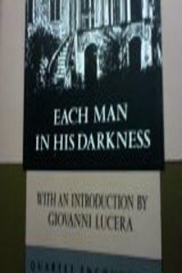 Each Man in His Darkness