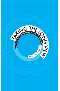 Taking the Long View