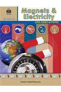 Magnets & Electricity