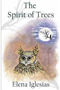 The Spirit of Trees