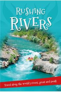 It's All About... Rushing Rivers