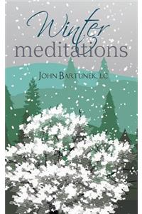 Winter Meditations