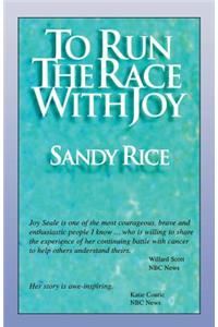 To Run the Race with Joy