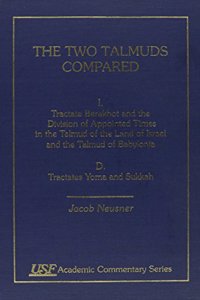Two Talmuds Compared