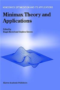 Minimax Theory and Applications