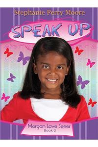 Speak Up