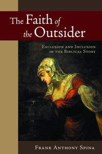 Faith of the Outsider