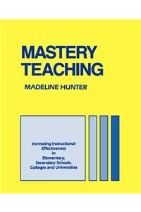 Mastery Teaching