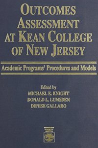 Outcomes Assessment at Kean College of New Jersey