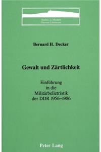 Gewalt Und Zaertlichkeit