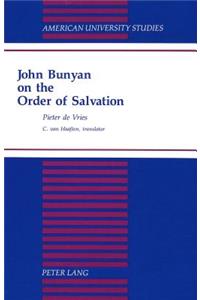 John Bunyan on the Order of Salvation