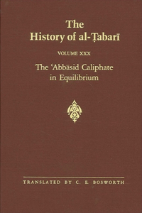 History of Al-Ṭabarī Vol. 30