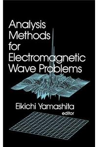 Analysis Methods for Electromagnetic Wave Problems