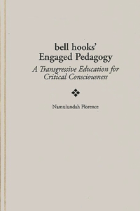 Bell Hooks' Engaged Pedagogy