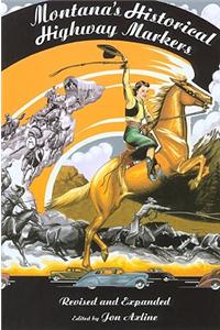 Montana's Historical Highway Markers