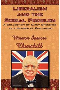 Liberalism and the Social Problem