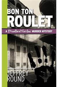 Bon Ton Roulet