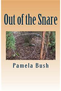 Out of the Snare