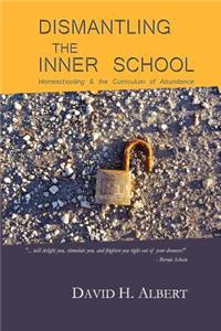 Dismantling the Inner School