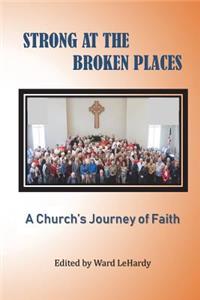 Strong at the Broken Places