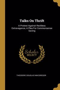Talks On Thrift
