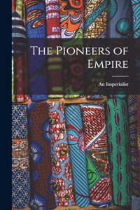 Pioneers of Empire