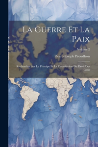 Guerre Et La Paix