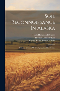 Soil Reconnoissance In Alaska