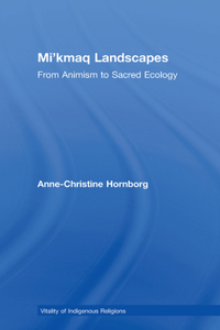 Mi'kmaq Landscapes