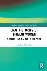 Oral Histories of Tibetan Women